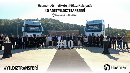 Hasmet Otomotiv'den Kökez Nakliyat'a 40 Adet yıldız transferi